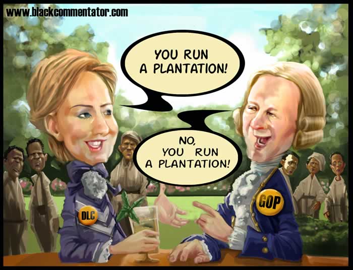 The Black Commentator Cartoon Who Runs A Plantation GOP Or DLC