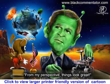 Political Cartoon: Dubya in Outer Space By 29