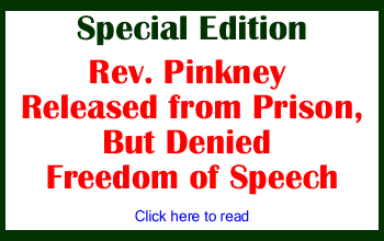 Special Edition: Rev. Pinkney Released from Prison But Denied Freedom of Speech