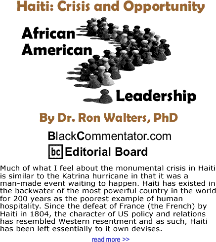 Crisis and Opportunity - African American Leadership By Dr. Ron Walters, PhD, BlackCommentator.com Editorial Board