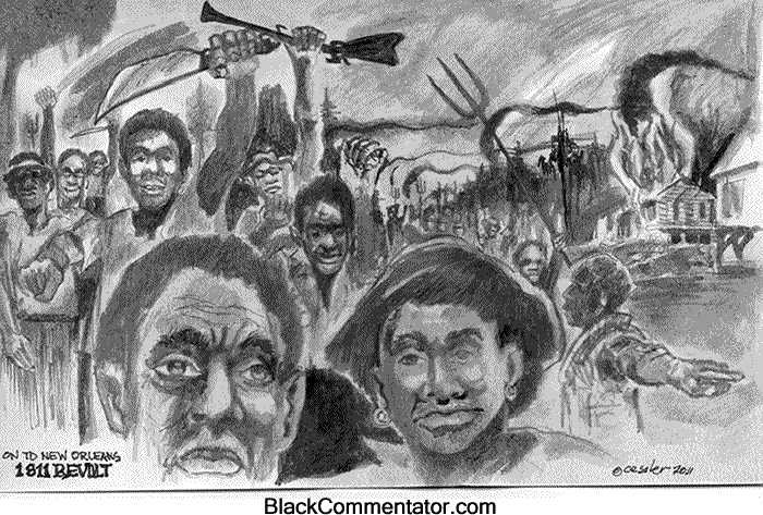 BlackCommentator.com: Political Cartoon - The 1811 Slave Revolt By Chuck Siler, Carrollton TX