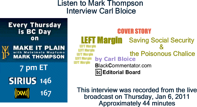 BlackCommentator.com: Listen to Mark Thompson Interview Carl Bloice About Saving Social Security & the Poisonous Chalice