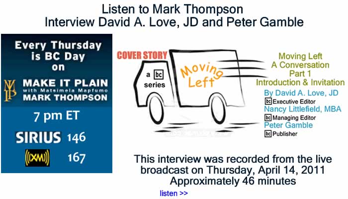 BlackCommentator.com: Listen to Mark Thompson Interview David A. Love and Peter Gamble about "Moving Left – A Conversation"
