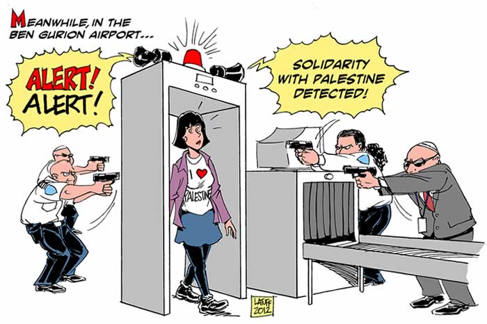 BlackCommentator.com: Political Cartoon - Meanwhile, in the Ben Gurion Airport By Carlos Latuff, Rio de Janeiro Brazil