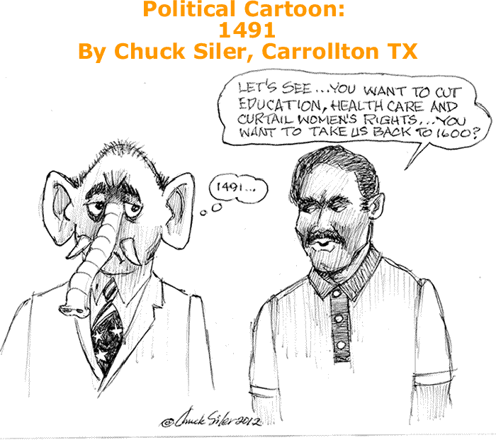 BlackCommentator.com: Political Cartoon - 1491 By Chuck Siler, Carrollton TX