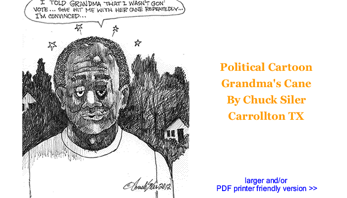 Political Cartoon - Grandma's Cane By Chuck Siler, Carrollton TX 