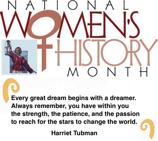 BlackCommentator.com: Women’s History Month Quote to Ponder:  "Every great dream begins with a dreamer…” - Harriet Tubman