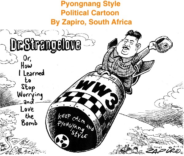 BlackCommentator.com: Pyongyang Style - Political Cartoon By Zapiro, South Afric