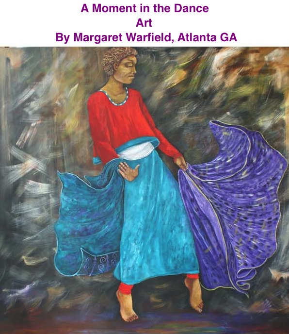 BlackCommentator.com: A Moment in the Dance - Art By Margaret Warfield, Atlanta GA