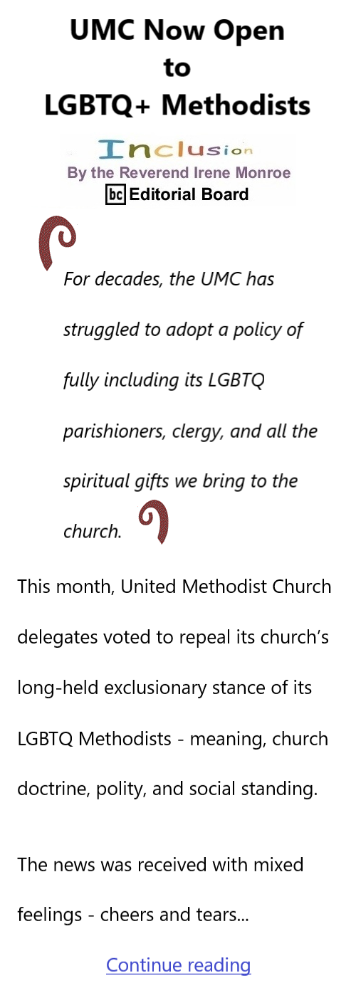 BlackCommentator.com May 16, 2024 - Issue 1001: UMC Now Open to LGBTQ+ Methodists - Inclusion By The Reverend Irene Monroe, BC Editorial Board