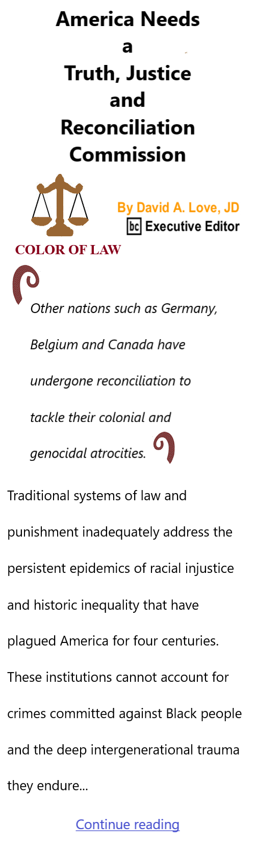 BlackCommentator.com July 18, 2024 - Issue 1009: America Needs a Truth, Justice and Reconciliation Commission - Color of Law By David A. Love, JD, BC Executive Editor