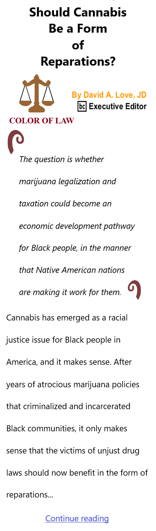 BlackCommentator.com July 25, 2024 - Issue 1010: Should Cannabis Be a Form of Reparations? - Color of Law By David A. Love, JD, BC Executive Editor