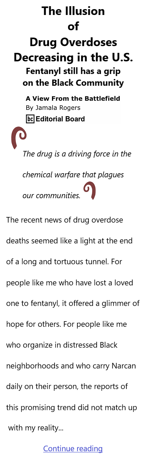 BlackCommentator.com Oct 24, 2024 - Issue 1014: The Illusion of Drug Overdoses Decreasing in the U.S. - View from the Battlefield By Jamala Rogers, BC Editorial Board