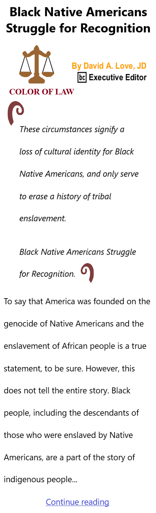 BlackCommentator.com Oct 31, 2024 - Issue 1015: Black Native Americans Struggle for Recognition - Color of Law By David A. Love, JD, BC Executive Editor