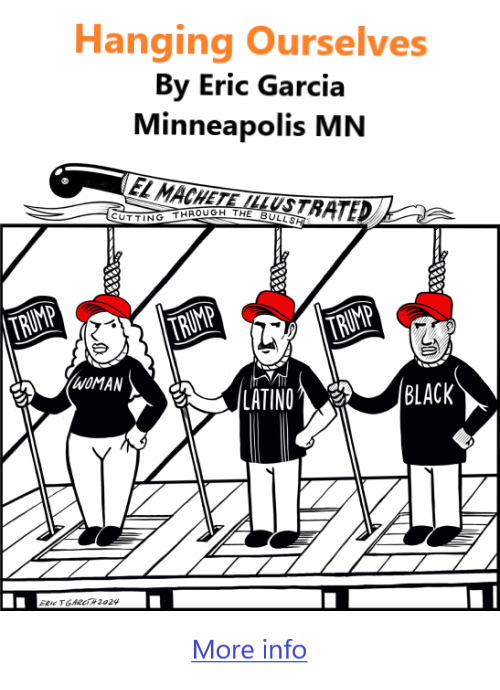 BlackCommentator.com Oct 31, 2024 - Issue 1015: Hanging Ourselves - Political Cartoon By Eric Garcia, Minneapolis MN