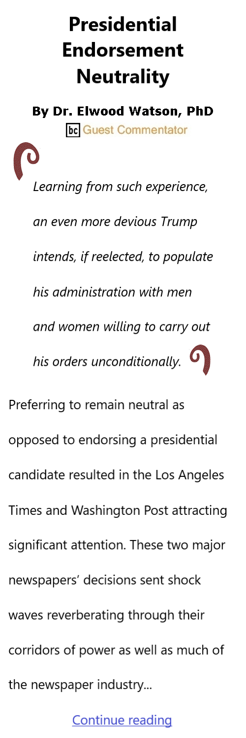 BlackCommentator.com Oct 31, 2024 - Issue 1015: Presidential Endorsement Neutrality  By Dr. Elwood Watson, PhD, BC Guest Commentator