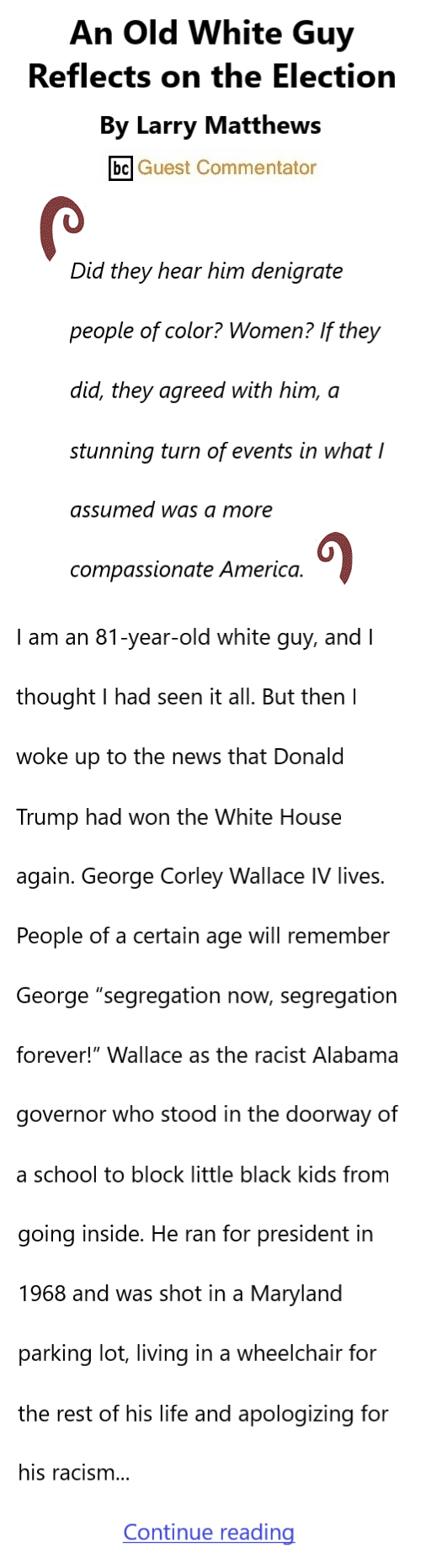 BlackCommentator.com Nov 7, 2024 - Issue 1016: An Old White Guy Reflects on the Election By Larry Matthews, BC Guest Commentator