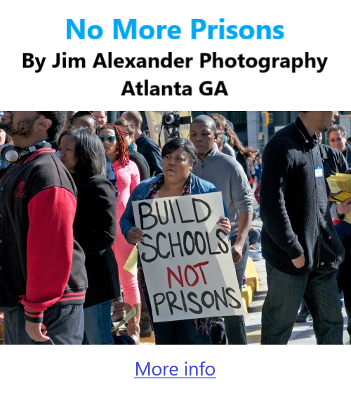 BlackCommentator.com Dec 12, 2024 - Issue 1020: No More Prisons - Art By Jim Alexander Photography, Atlanta GA