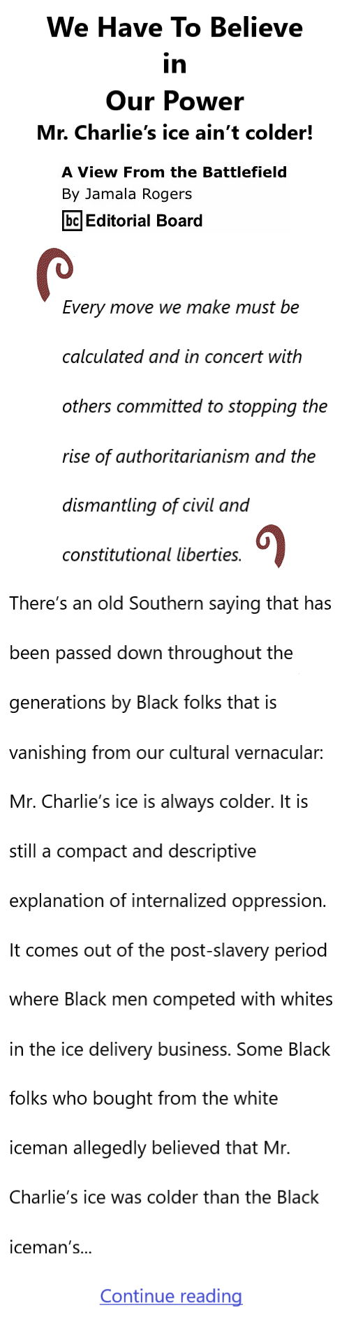 BlackCommentator.com Jan 30, 2024 - Issue 1026: We Have To Believe in Our Power - View from the Battlefield By Jamala Rogers, BC Editorial Board