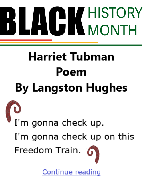 BlackCommentator.com Feb 6, 2024 - Issue 1027: Black History Month: Harriet Tubman Poem by Langston Hughes