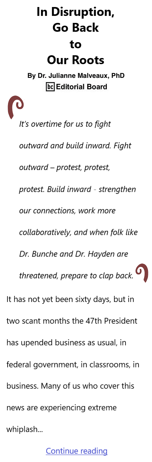 BlackCommentator.com March 13, 2025 - Issue 1032: In Disruption, Go Back to Our Roots By Dr. Julianne Malveaux, PhD, BC Editorial Board