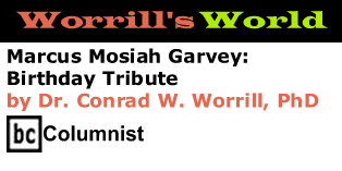 Marcus Mosiah Garvey: Birthday Tribute