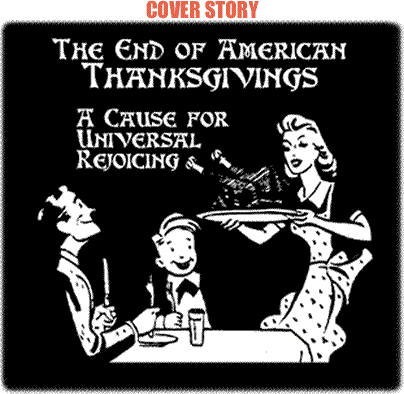 Cover Story: The End of American Thanksgivings - A Cause for Universal Celebration