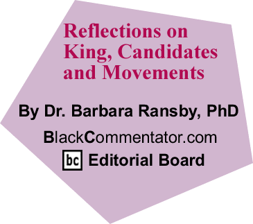 Reflections on King, Candidates and Movements