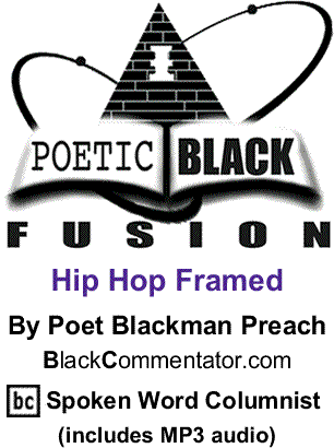 Hip Hop Framed - Poetic Black Fusion
