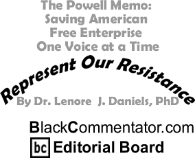 The Powell Memo: Saving American Free Enterprise One Voice at a Time - Represent Our Resistance
