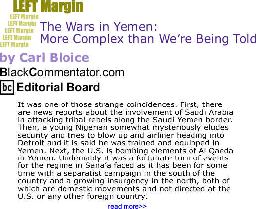 The Wars in Yemen: More Complex than We’re Being Told - Left Margin By Carl Bloice, BlackCommentator.com Editorial Board