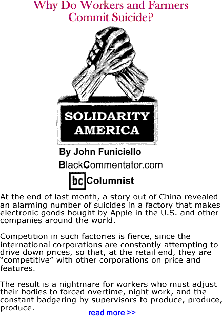 Why Do Workers and Farmers Commit Suicide? - Solidarity America - By John Funiciello - BlackCommentator.com Columnist