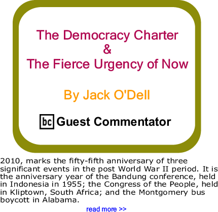 The Democracy Charter &The Fierce Urgency of Now By Jack O'Dell, BlackCommentator.com Guest Commentator