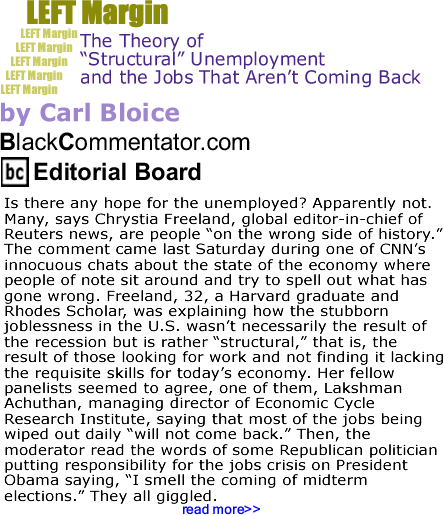 The Theory of "Structural" Unemployment and the Jobs That Aren’t Coming Back - Left Margin - By Carl Bloice - BlackCommentator.com Editorial Board