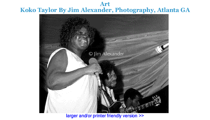 Art: Koko Taylor By Jim Alexander, Photography, Atlanta GA