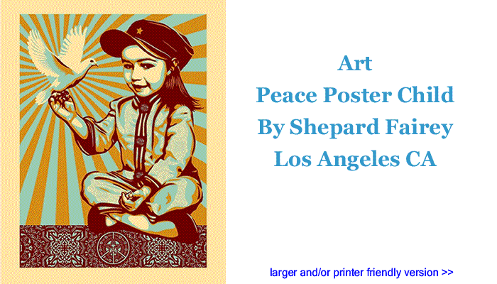 Art - Peace Poster Child By Shepard Fairey, Los Angeles CA