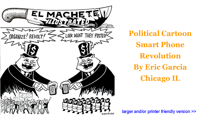 Political Cartoon - Smart Phone Revolution By Eric Garcia, Chicago IL 