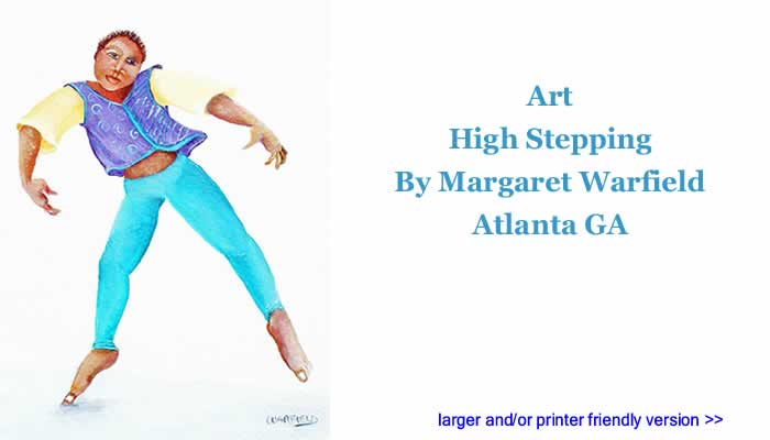 Art: High Stepping By Margaret Warfield, Atlanta GA
