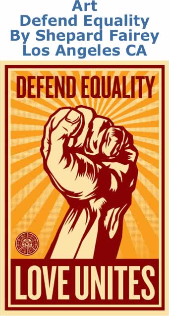 BlackCommentator.com Art: Defend Equality By Shepard Fairey, Los Angeles CA