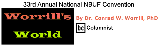 BlackCommentator.com: 33rd Annual National NBUF Convention - Worrill’s World - By Dr. Conrad W. Worrill, PhD - BC Columnist