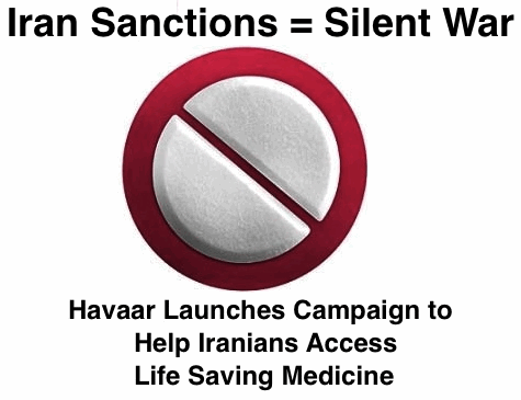 BlackCommentator.com: Iran Sanctions = Silent War - Havaar Launches Campaign to Help Iranians Access Life Saving Medicine