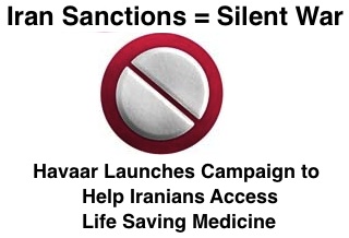 BlackCommentator.com: Iran Sanctions = Silent War - Havaar Launches Campaign to Help Iranians Access Life Saving Medicine