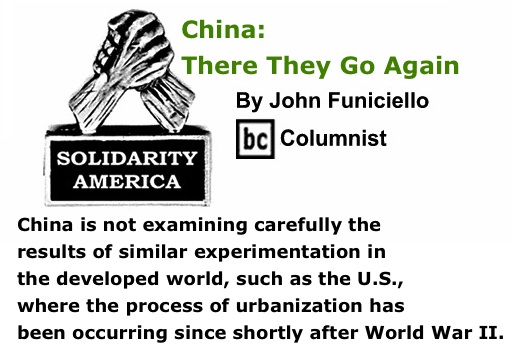 BlackCommentator.com: China: There They Go Again - Solidarity America - By John Funiciello - BC Columnist