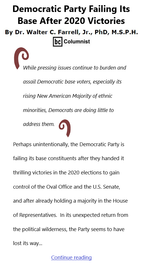 BlackCommentator.com July 22, 2021 - Issue 875: Democratic Party Failing Its Base After 2020 Victories By Dr. Walter C. Farrell, Jr., PhD, M.S.P.H., BC Columnist