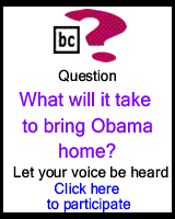 BC Question: What will it take to bring Obama home?